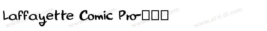 Laffayette Comic Pro字体转换